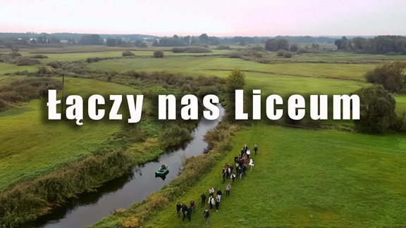 Łączy nas Liceum